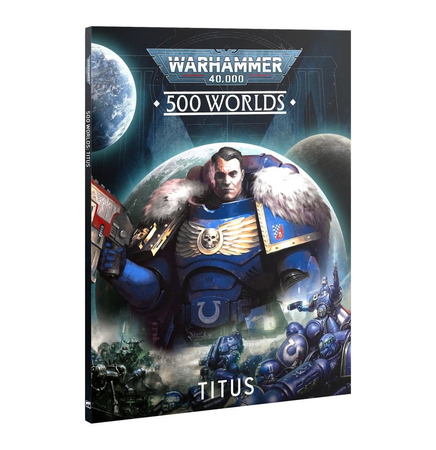 500 Worlds Titus the Battle for Unity Begins Warhammer 40k Crusade