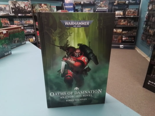 Oaths of Damnation An Exorcists Novel